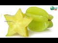 ಈ ಒಂದು ಹಣ್ಣಿನಲ್ಲಿ ಆರೋಗ್ಯ ಅಡಗಿದೆ 💫 star fruit in kannada💥 carambola ⚡star fruit