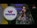 best of apu apu live song walton asian music season 04 ep 253 asian tv music