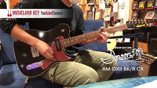 【サウンドチェック】MOON GUITARS RM-DXII BK/R CR