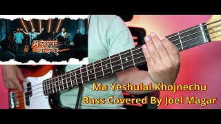 Ma Yeshulai Khojnechu Bass Cover | Generations of Worship | Christian Bass Nepal