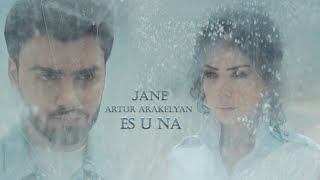 Jane Feat Artur Arakelyan - Es U Na ( Music  2023)