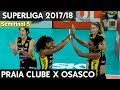 PRAIA CLUBE X OSASCO JOGO 5 HD | SEMIFINAL SUPERLIGA 17/18