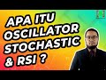 APA ITU OSCILLATOR STOCHASTIC & RSI CARA GUNA DI TRADINGVIEW