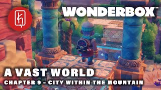 Wonderbox - A Vast World Chapter 9 Walkthrough