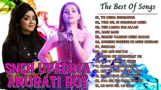 Sneh Upadhya - Anurati Roy Striking Chords Unveiling The Magic Of Dynamic Duo - The Best Of Songs