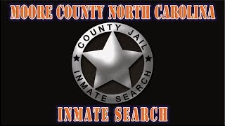 Moore County NC Detention Center Inmate Search