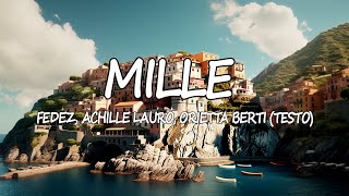 Mille - Fedez, Achille Lauro, Orietta Berti(Testo) | Mix Fred De Palma,Elettra Lamborghini