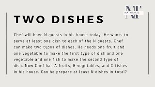 Two Dishes | Codechef Solution in Java | TWODISH