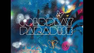 Coldplay - Paradise [ Extended Version ]