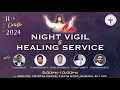 (LIVE) Night Vigil & Healing Service (11 October 2024) Divine UK