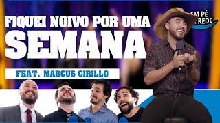 COMENTANDO HISTÓRIAS #121 - FIQUEI NOIVO POR UMA SEMANA com Marcus Cirillo