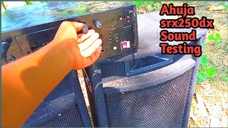 ahuja srx250dx top sound testing