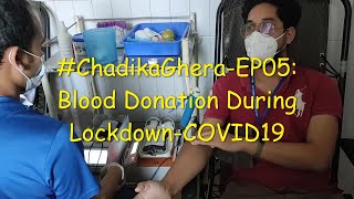 लकडाउन Vlog 05 | Lockdown डायरी | Chadika Ghera | चाँदीका घेरा | EP-05 | Blood Donation