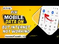 How To Fix Mobile Data On But Internet Not Working in Tamil