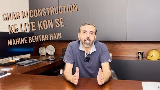 Right month for construction of house in Pakistan | Months difficult for construction of house