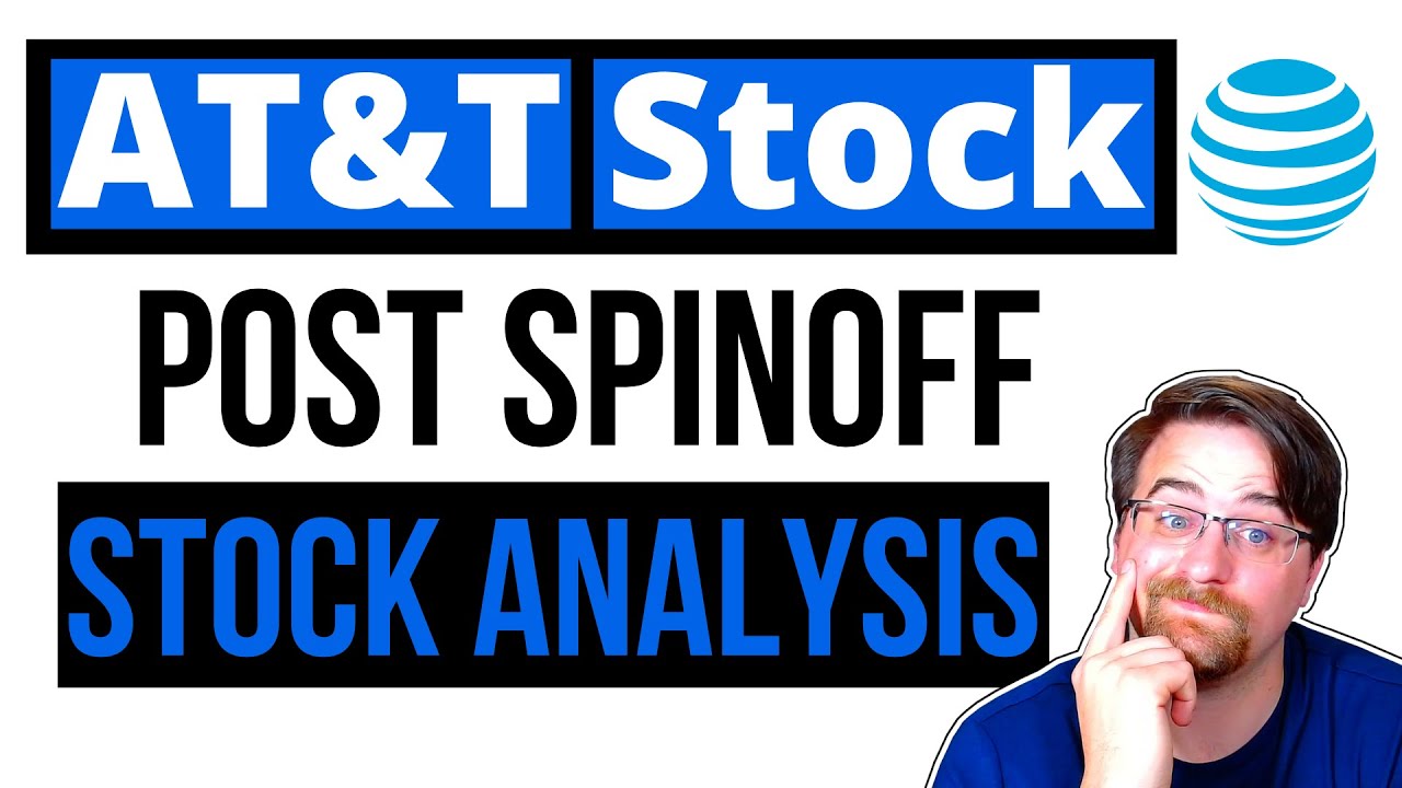 AT&T Stock Analysis | Post Spin Off Valuation Model | $T Stock Deep ...