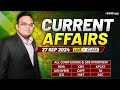 Daily Current Affairs 27 September 2024 | For NDA CDS AFCAT SSB Interview