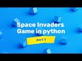 how to make a space Invader game in python using turtle | Code Fortress