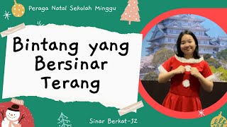 Bintang yang Bersinar Terang - Peraga Lagu Natal Sekolah Minggu