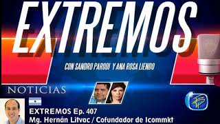 EXTREMOS Ep. 407 / Entrevista a Hernán Litvac - Cofundador de Icommkt