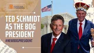 Meet the BOG President - Ted A. Schmidt