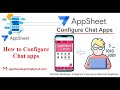AppSheet Chat Apps | Appsheet tutorial | #appsheet #googleworkspace