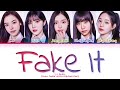 I-LAND2 Fake It Lyrics (Color Coded Lyrics)