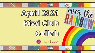 April kiwi club collaboration