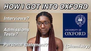 HOW I GOT INTO OXFORD UNIVERSITY | HOW TO GET INTO OXFORD/CAMBRIDGE