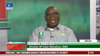 INEC, Police Spokespersons, Others Discuss How To Prevent Electoral Violence Pt.10 |The Verdict|