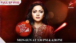 Naina poisons Rihaan? | S1 | Ep.152| Pardes Mein Hai Mera Dil