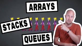 Arrays Stacks & Queues
