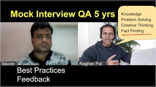 Mock Interview | QA | 5 years experience | Raghav Pal