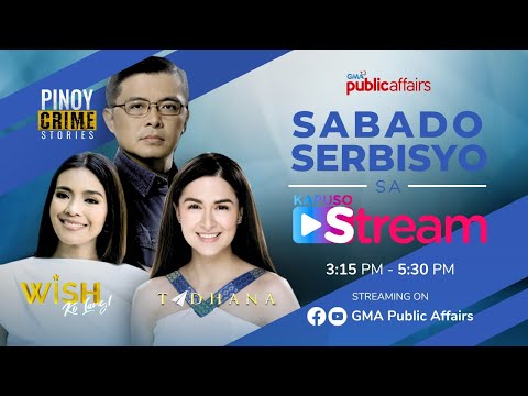 Kapuso Stream: TADHANA, WISH KO LANG, PINOY CRIME STORIES | LIVESTREAM | March 9, 2024