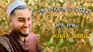 Khan Saab Live Mela Danewal Da