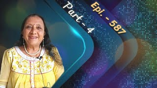 Anubhuti Session || Part-4 || Naimisha Lalaji - Episode 587 || Experience of Samarpan Meditation ||