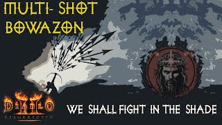 Multi-Shot Bowazon Showcase | Diablo 2 Resurrected