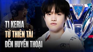 T1 KERIA | SỨ MỆNH NẶNG TRÊN VAI - THIÊN TÀI THÀNH HUYỀN THOẠI