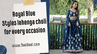 Fealdeal బ్రాండ్ #lehengacholi లెహంగా చోలీ | బ్లూ కలర్ జార్జెట్ వెడ్డింగ్ లెహంగా చోలీ #designer