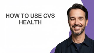 How to Use Cvs Health - KevinHowTo