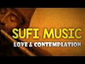 THE WAY OF RUMI 1HOUR Sufi Relaxing Music LOVE AND CONTEMPLATION