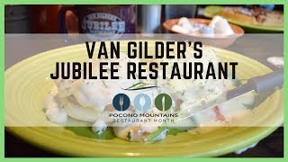 Van Gilder's Jubilee Restaurant | Pocono Restaurant Month 2019