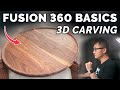 Fusion 360 CNC 3D Carving Tutorial for Beginners 2023 || HOW TO CAM Basics