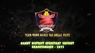 Kandy District Secretary Cricket Championship - 2022