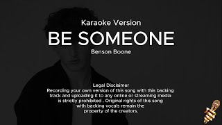 Benson Boone - Be Someone (Karaoke Version)