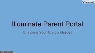 Updated: Checking Illuminate Grades