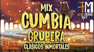 Cumbia Grupera Mix Buenas Épocas Clasicos Inmortales 🔥@djfirequintana