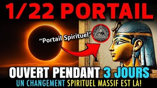 C'EST ICI! Le portail spirituel 122 est OUVERT! - 7 choses que vous DEVEZsavoir MAINTENANT!