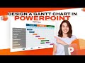 How to Create Gantt Charts in PowerPoint
