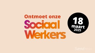 Ontmoet onze Sociaal werkers op 18 maart!